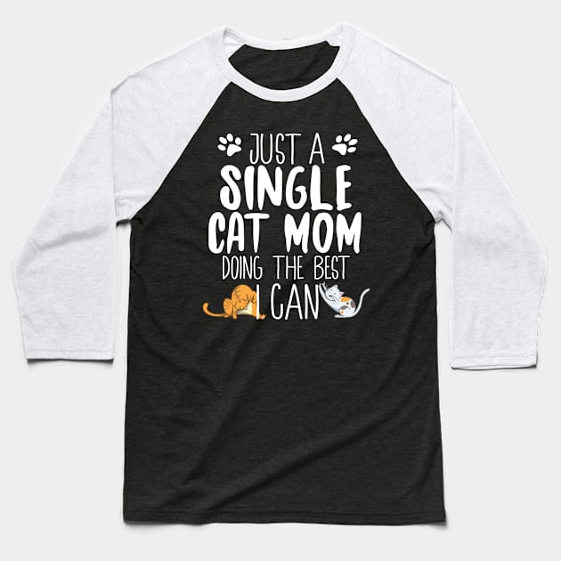 Single Cat Mom Baseball T-Shirt by Eugenex